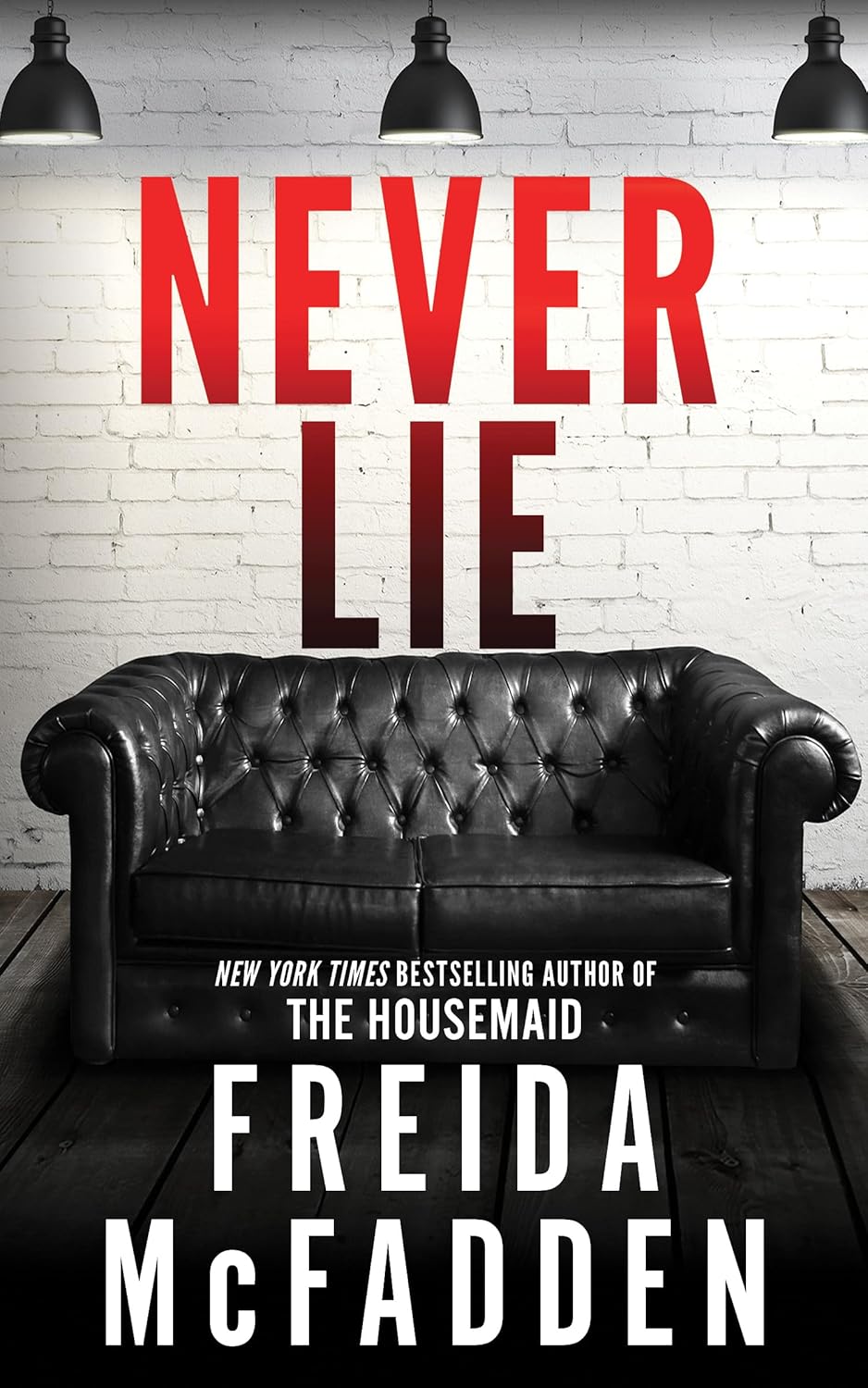 Never Lie- Bestseller